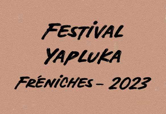 Yapluka Festival Freniches 2023 Live 2021 - Jean Caron