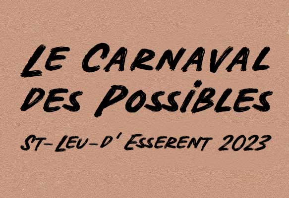 Carnavl des Possibles 2023